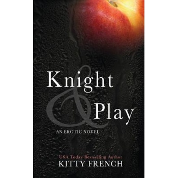 Createspace Independent Publishing Platform Knight and Play | Kitty French