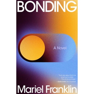 BONDING | FRANKLIN MARIEL (2025)
