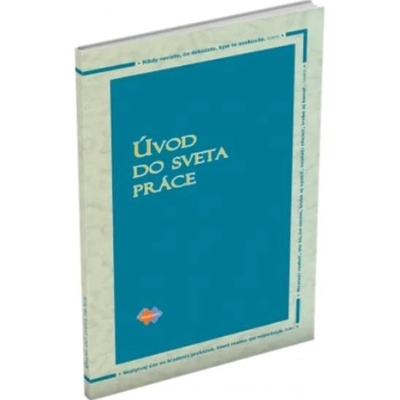 Úvod do sveta práce pre stredné školy