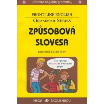 Způsobová slovesa-uč.ang.gram - Diane Hall; Mark Foley