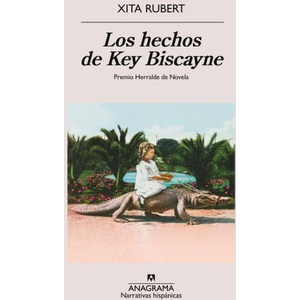 Los hechos de Key Biscayne | XITA RUBERT (2024)