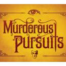 Murderous Pursuits