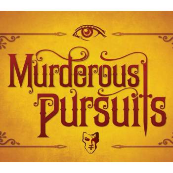 Murderous Pursuits