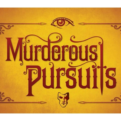Murderous Pursuits