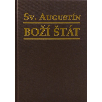 Boží štát 3.vydanie - Svätý Augustín