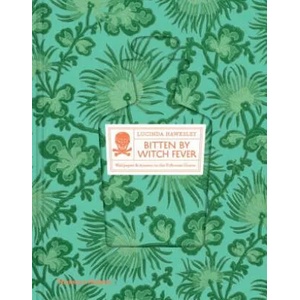 Bitten By Witch Fever | Lucinda Hawksley (ISBN: 9780500518380)
