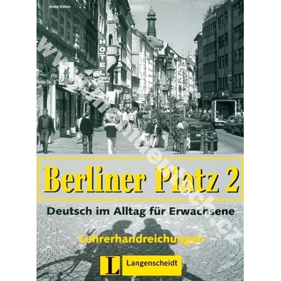 Berliner Platz 2 metodická príručka k 2. dielu učebnice