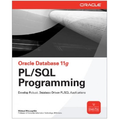 Oracle Database 11g PL/SQL Programming | Michael McLaughlin