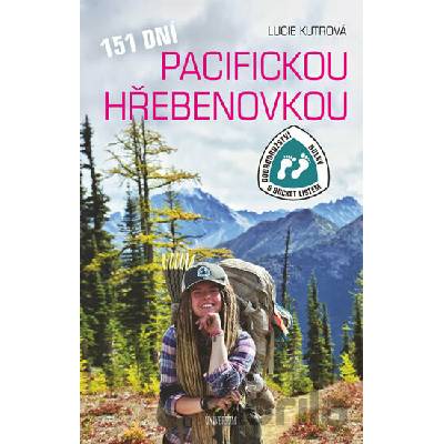 151 dní Pacifickou hřebenovkou (Dobrodružství Holky s bucket listem)