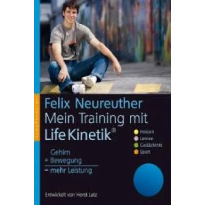 Mein Training mit Life Kinetik | Felix Neureuther, Norbert Hellinger (2009)