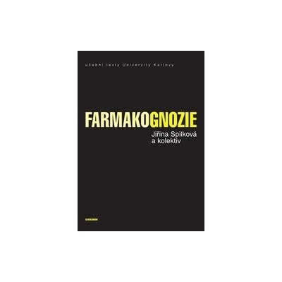 Farmakognozie - Jiřina Spilková
