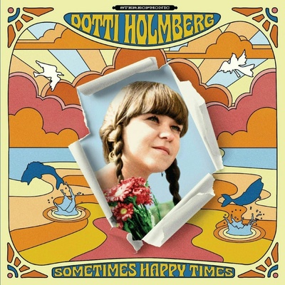 HOLMBERG, DOTTI - SOME TIMES HAPPY TIMES CD