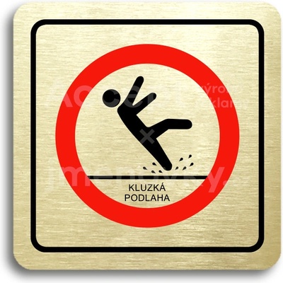 ACCEPT Piktogram pozor, kluzká podlaha - zlatá tabulka - barevný tisk