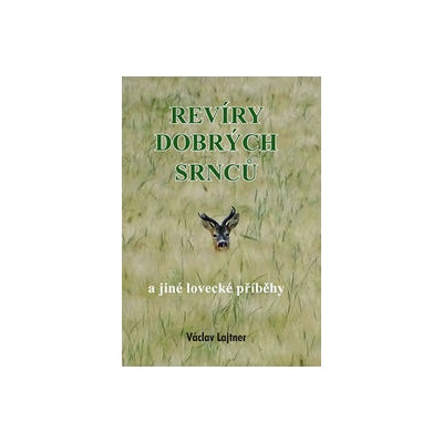 Revíry dobrých srnců
