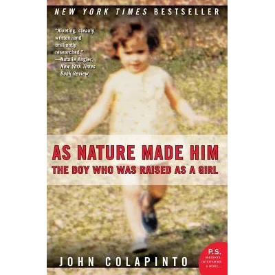 As Nature Made Him | John Colapinto