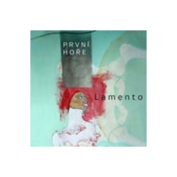 První Hoře - Lamento CD