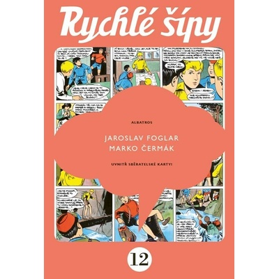 Rychlé šípy - Marko Čermák, Jaroslav Foglar