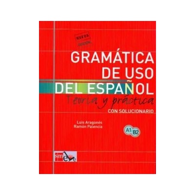 Gramatica de Uso de Espanol para Extranjeros
