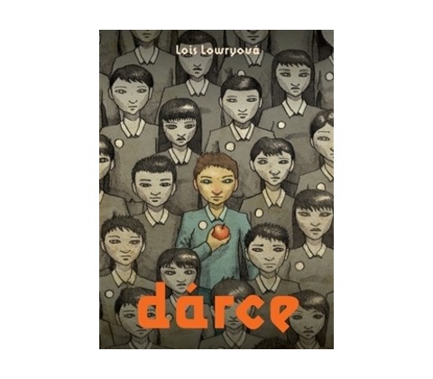 Dárce - Lois Lowryová