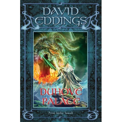 Duhové paláce - David Eddings