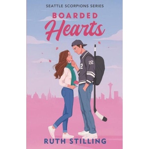 Boarded Hearts | Ruth Stilling (ISBN: 9781068600005)