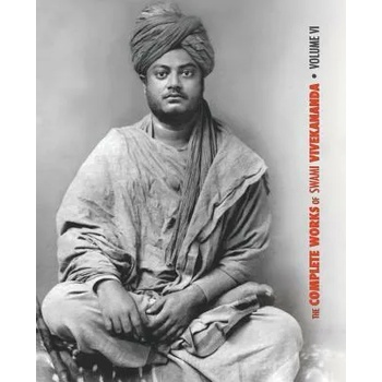Image 1 of Complete Works of Swami Vivekananda, Volume 6 | SWAMI VIVEKANANDA