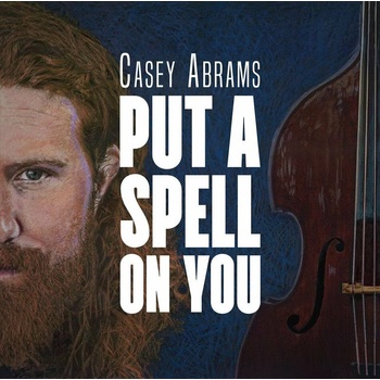 Casey Abrams - Put A Spell On You (180g) (LP) (090368041418)