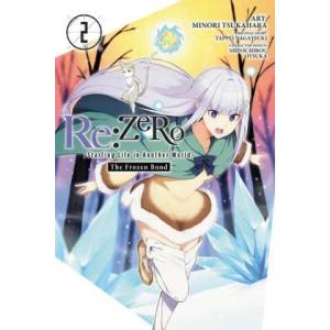 Re: ZERO -Starting Life in Another World-, The Frozen Bond, Vol. 2 (ISBN: 9781975343873)