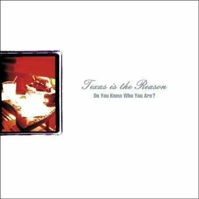 Texas Is The Reason - Do You Know Who You Are? CLR LP
