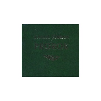 Prorok - Kahlil Gibran