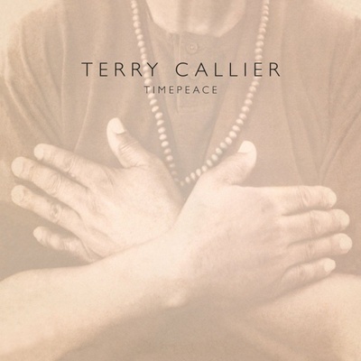 CALLIER, TERRY - TIMEPEACE LP