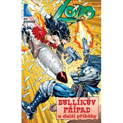 Lobo: Bullíkův případ a další příběhy Alan Grant