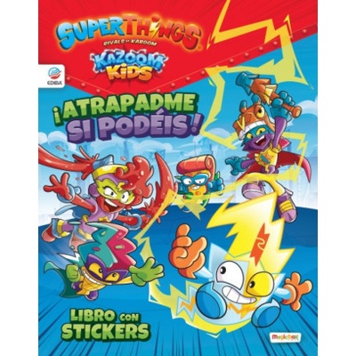 Libro de Stickers Superthings Kazoom Kids - España - Atrapadme si podéis!