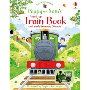 Poppy and Sam's Wind-up Train Book (ISBN: 9781474974936)