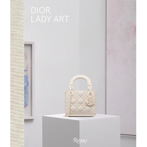 Dior Lady Art | MIKAELOFF HERVE HANO (ISBN: 9780847842100)