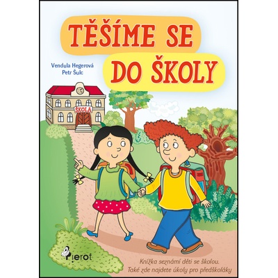 Těšíme se do školy