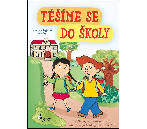 Těšíme se do školy
