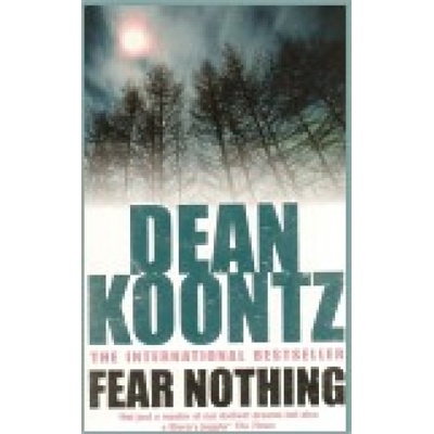 Fear Nothing - Dean Koontz