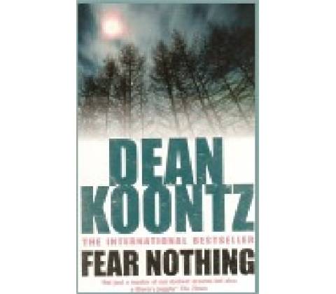 Fear Nothing - Dean Koontz
