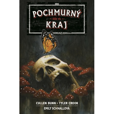 Pochmurný kraj – Odkaz 2: Říše víl [Bunn Cullen]