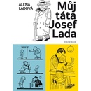 Můj táta Josef Lada
