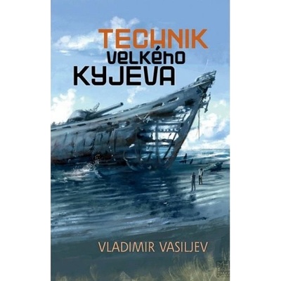 Technik Velkého Kyjeva