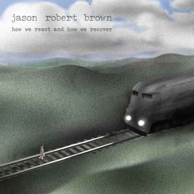 BROWN JASON ROBERT: HOW WE REACT AND HOW WE RECOVE CD