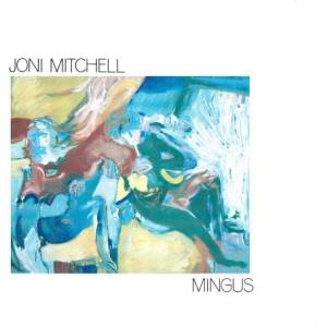 Warner Mitchell Joni: Mingus - CD (034784)