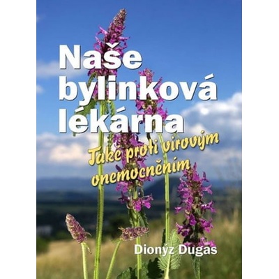 Naše bylinková lékárna