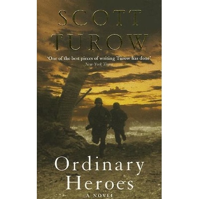 Ordinary Heroes - Scott Turow