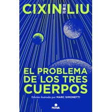 El Problema de Los Tres Cuerpos (Edicin Ilustrada) / The Three-Body Problem (Il Lustrated Edition) - (Cixin Liu)