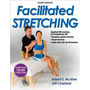 Facilitated Stretching | Robert E McAtee (ISBN: 9781450434317)