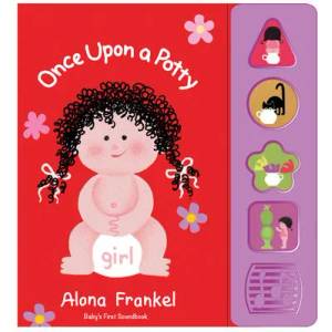 Once Upon a Potty -- Girl -- Sound Book | Alona Frankel, Alona Frankel (ISBN: 9780228102380)