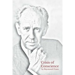 Crisis of Conscience: The story of the struggle between loyalty to God and loyalty to one's religion (ISBN: 9780999499214)